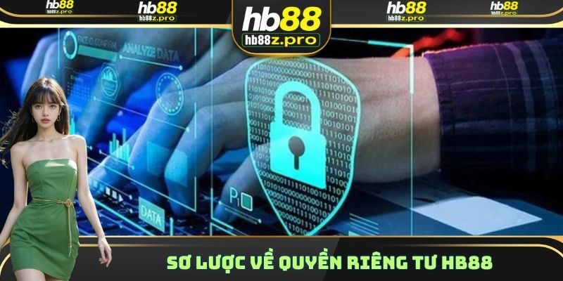 Sơ lược về quyền riêng tư HB88